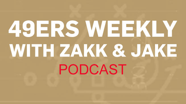 49ers Weekly Podcast with Jake & Jake