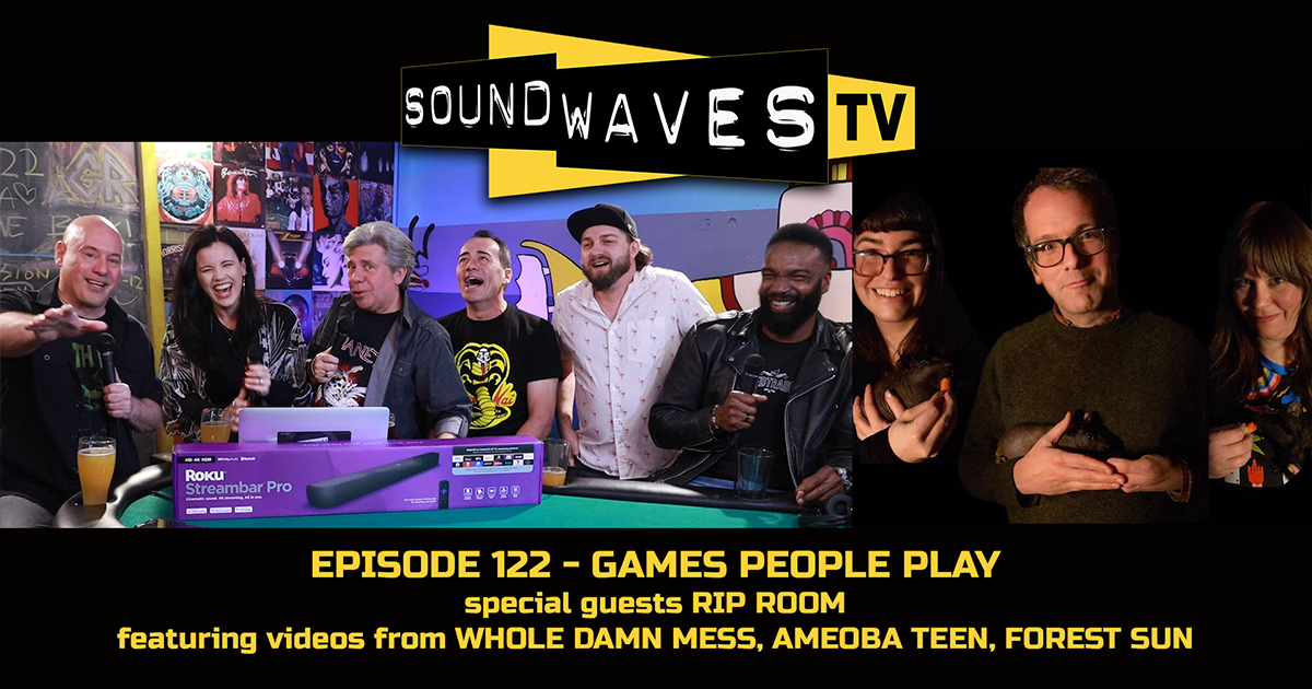 Watch Soundwaves TV #122 – Games People Play