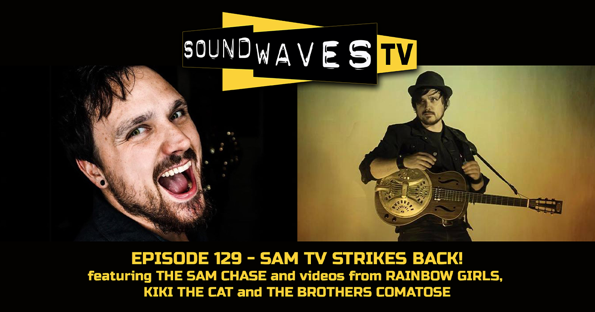 Watch Soundwaves TV #129 – Sam TV Strikes Back!