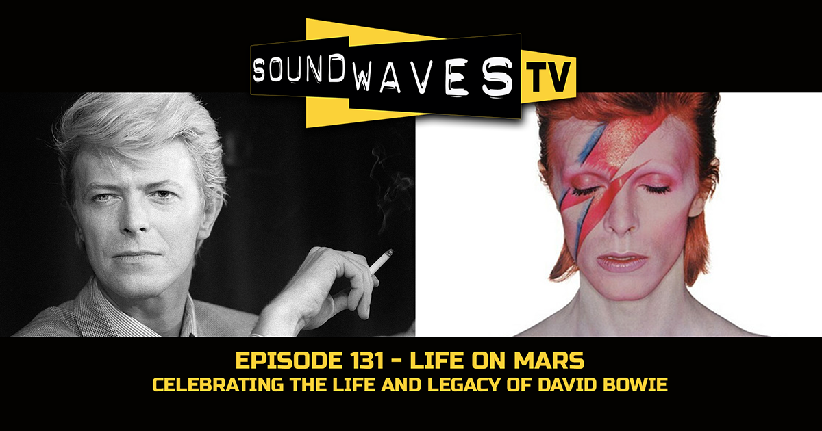 Watch Soundwaves TV #131 – Life on Mars